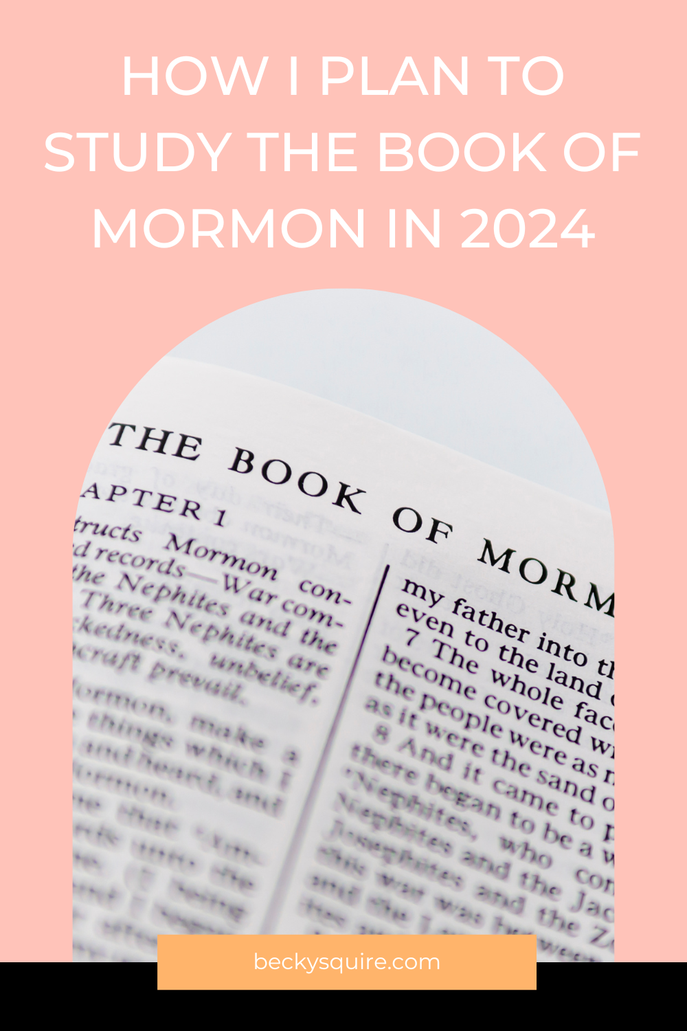 how i plan to study the book of mormon